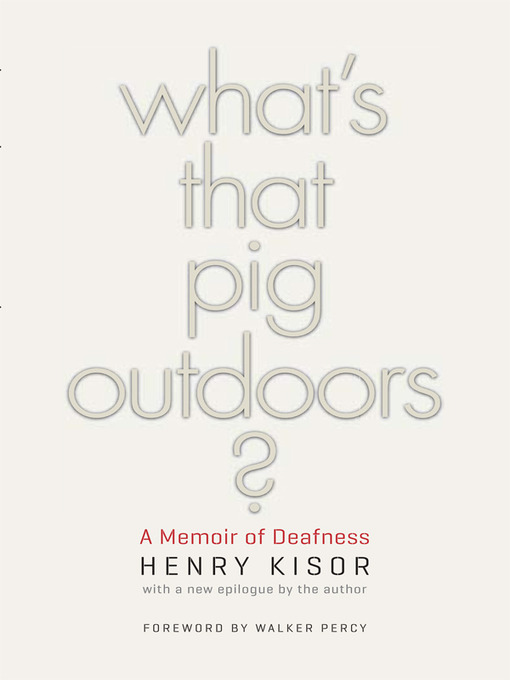 Title details for What's That Pig Outdoors? by Henry Kisor - Available